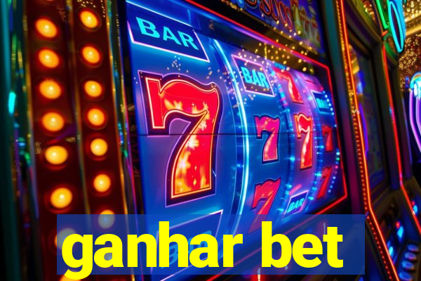 ganhar bet